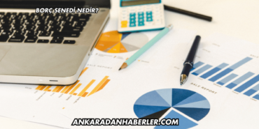 Borç Senedi Nedir?