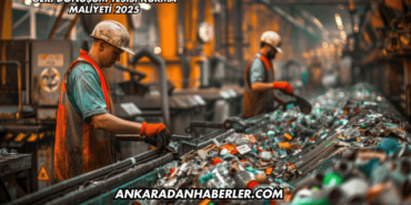 Geri Dönüşüm Tesisi Kurma Maliyeti 2025