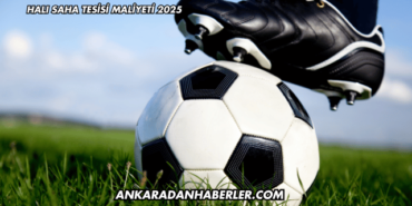 Halı Saha Tesisi Maliyeti 2025