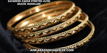 Satarken Zarar Etmeyen Altın Bilezik Modelleri