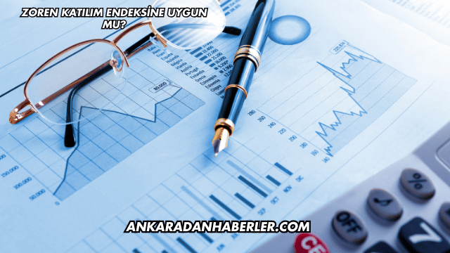 Zoren Katılım Endeksine Uygun mu?