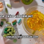 Omega 3 Kilo Verdirir mi?
