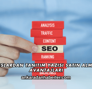 Ajanslardan Tanıtım Yazısı Satın Almanın Avantajları