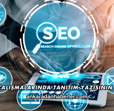 SEO Çalışmalarında Tanıtım Yazısının Rolü