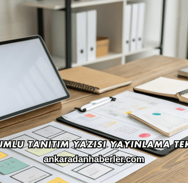 SEO Uyumlu Tanıtım Yazısı Yayınlama Teknikleri